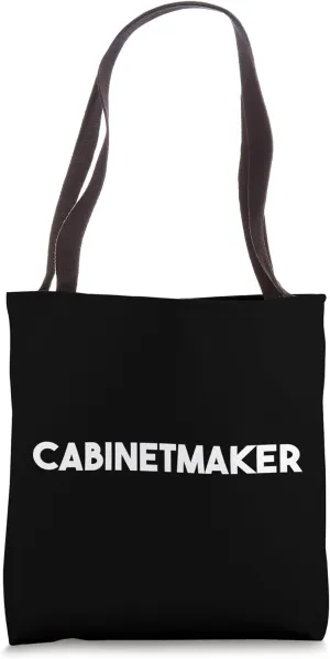 Cabinetmaker Tote Bag