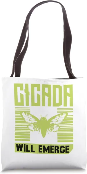 Cicada Will Emerge Cicada 2024 Double Emergence Tote Bag