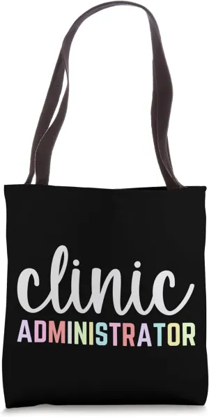 Clinic Administrator Tote Bag