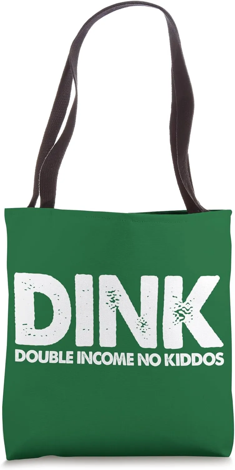 Dink Couple Double Income No Kiddos Funny Tote Bag