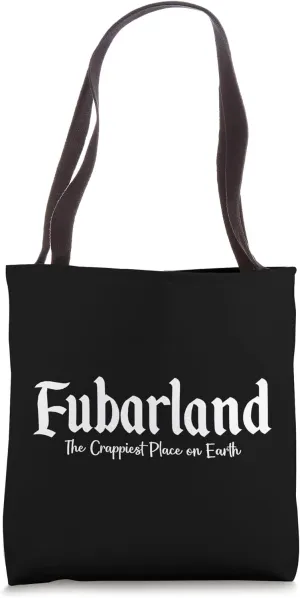Fubarland Tote Bag