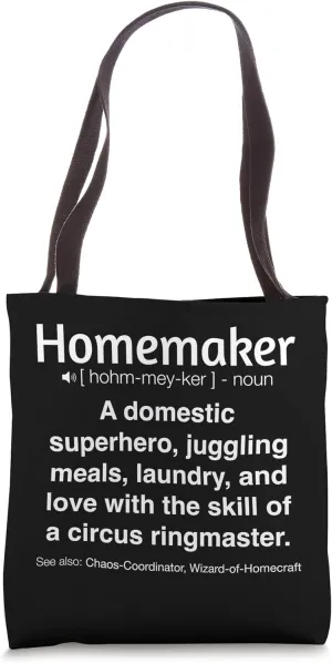 Funny Homemaker Tote Bag
