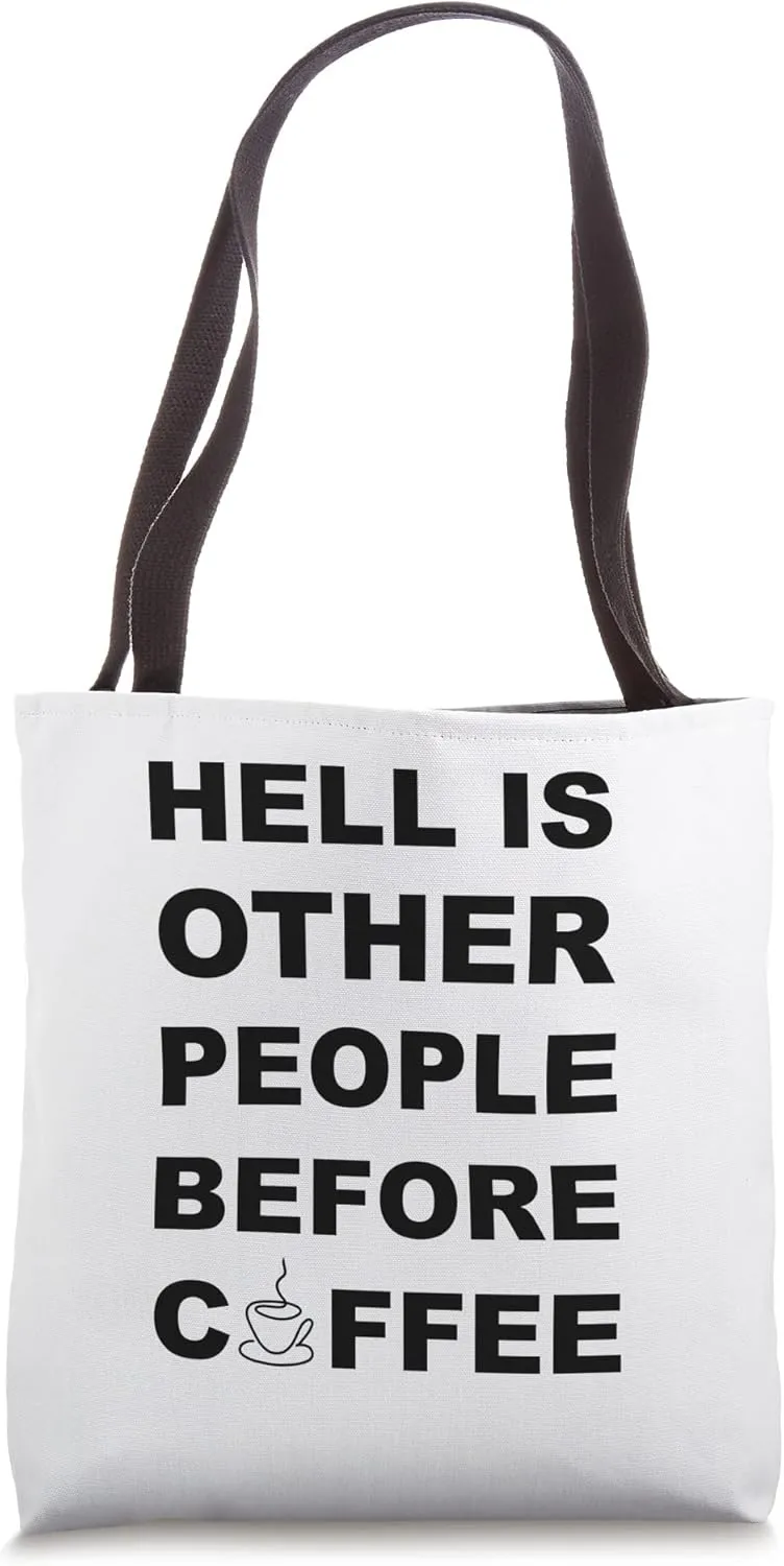Hell is… Tote Bag