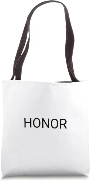 Honor Tote Bag