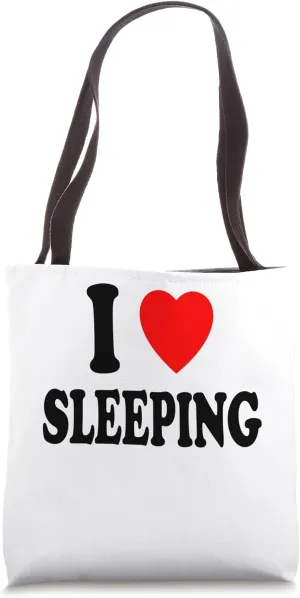 I Heart (Love) Sleeping Restless Lethargic Lazy Funny Tired Tote Bag