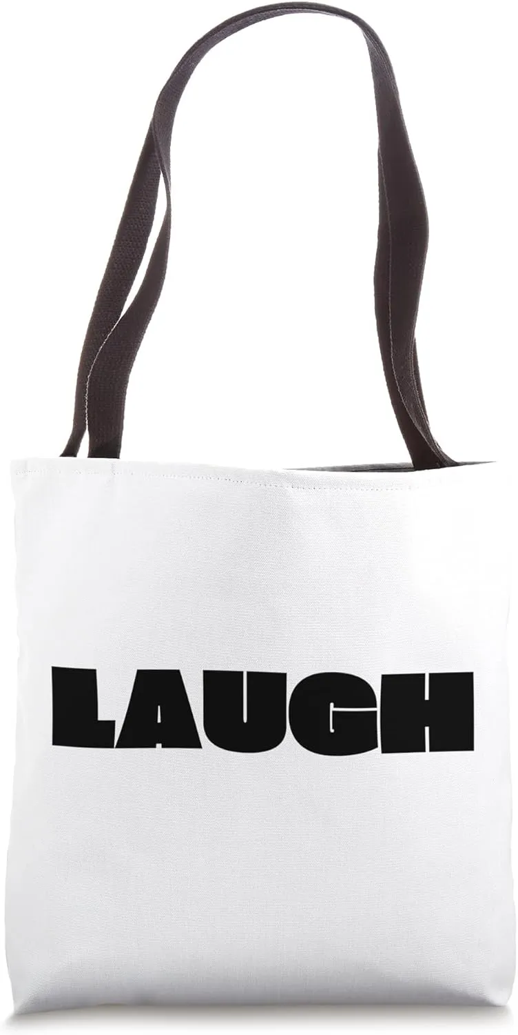 Laugh Tote Bag