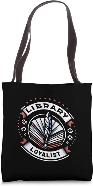 Library Loyalist - Tote Bag