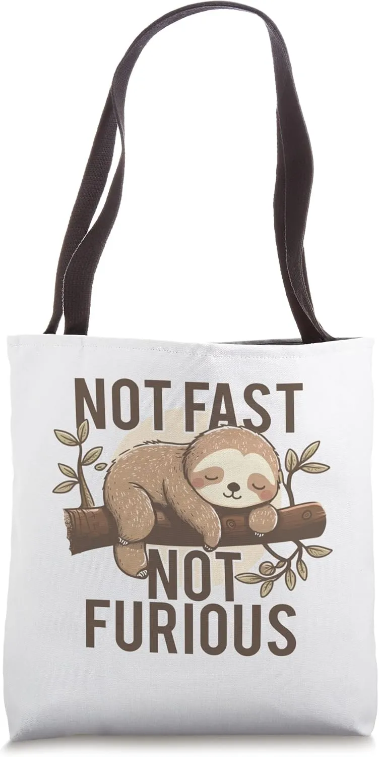 not fast, not furious sloth | funny running team Tote Bag