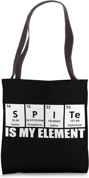 Spite Tote Bag