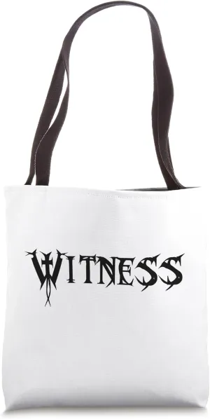 WITNESS Tote Bag